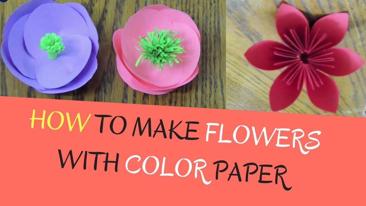 Paper Flowers - How to make Flowers with Color Paper | DIY Paper Flowers Making