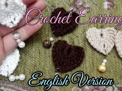 Crochet Earrings (ENGLISH VERSION)
