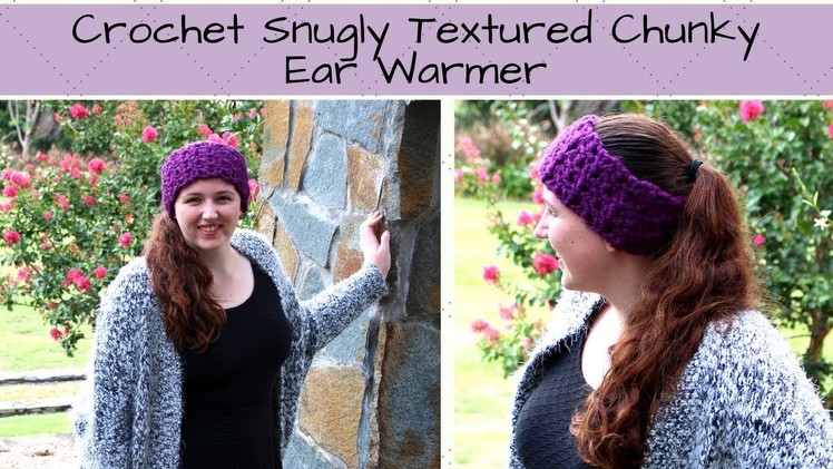 Crochet Textured Ear Warmer - Crochet Textured Chunky Ear Warmer