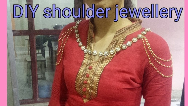 DIY trendy shoulder jewellery :bridal accessories.how to make sholder jewellery at home