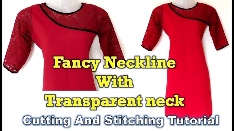Fancy Neckline Kurti | Transparent Neck | How To Tutorial