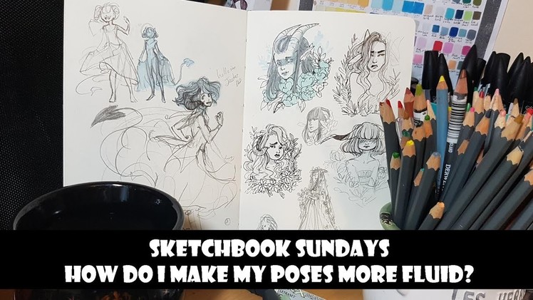 How do i make my poses more fluid?- Sketchbook Sundays