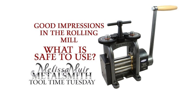 How Do You Get A Good Impression With A Rolling Mill? What Is Safe To Use?