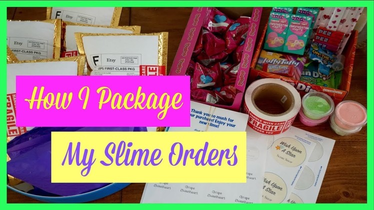 HOW I PACKAGE MY SLIME ORDERS!!