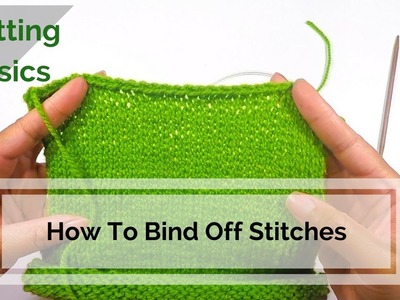 How to Bind Off Stitches - How to Knit Tutorial 4