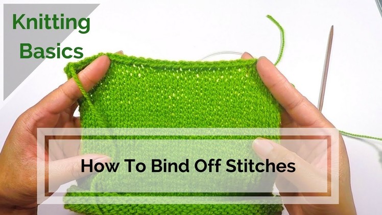 How to Bind Off Stitches - How to Knit Tutorial 4