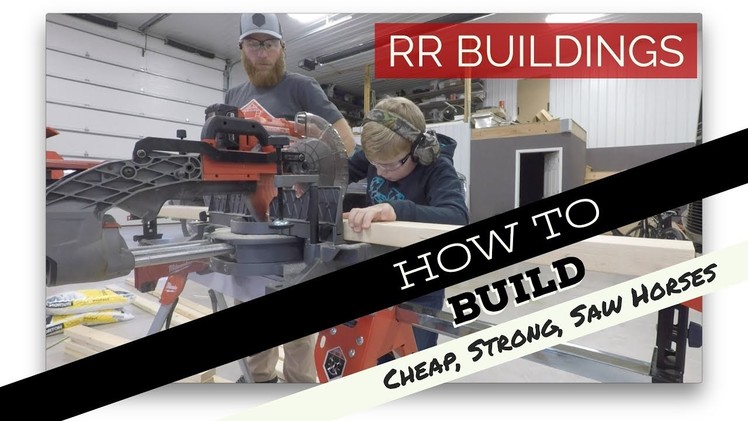 How to build job site saw horses