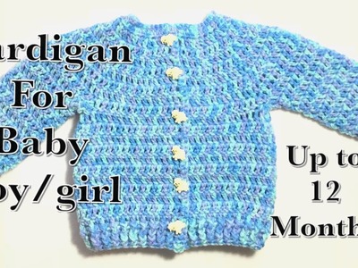How to crochet a baby.children's cardigan. sweater. jacket up to 12 months with buttons #120