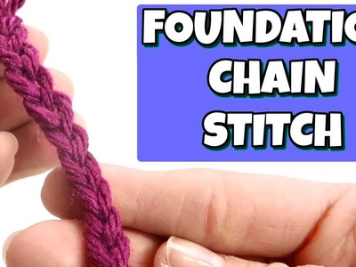 How To Crochet A Foundation Chain Stitch | For Beginners