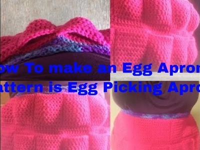 How to - Crochet An Egg Apron