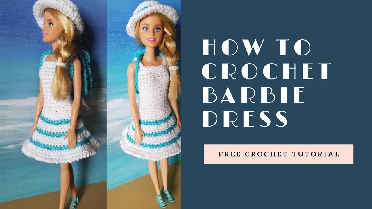 How to crochet Barbie dress