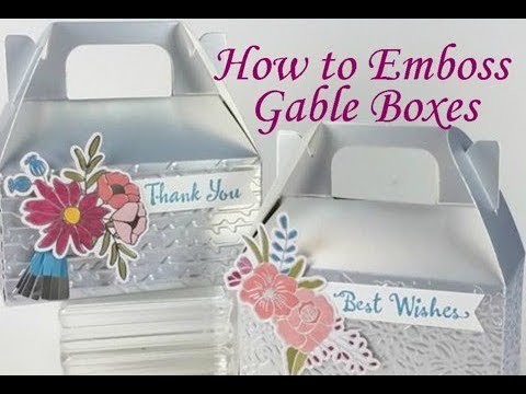 How to Emboss Gable Boxes - Stampin' Up! Petal Pair Folders