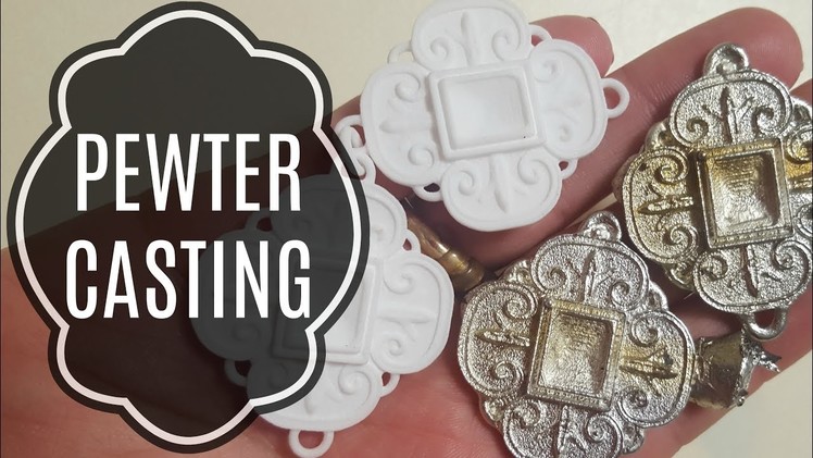 How to Make a Silicone Mold and Cast Pewter!