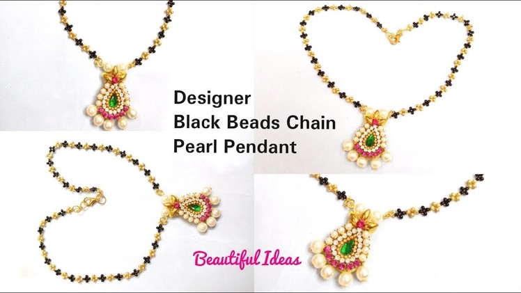 How to Make Black Beads Chains Latest Design at Home. Nallapusala Chain.Designer Pearl Pendent.DIY.