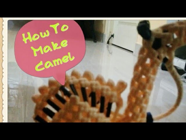 How to make camel part1