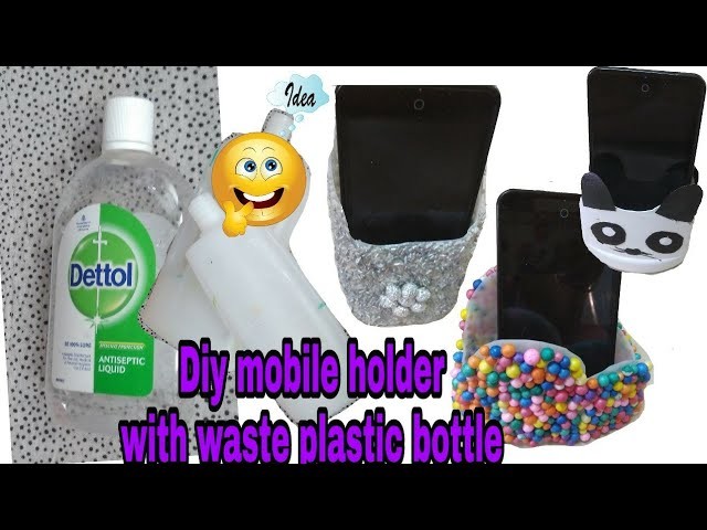 How to make mobile holder out of plastic bottle || Diy phone holder with plastic bottle