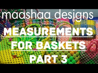 How to take measurements for plastic wire basket part 3