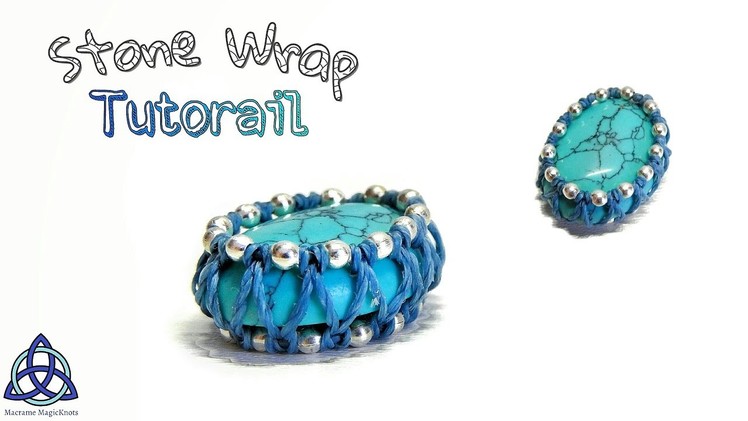 Macrame Tutorial: How to Wrap a Stone.Cabochon  with Beads
