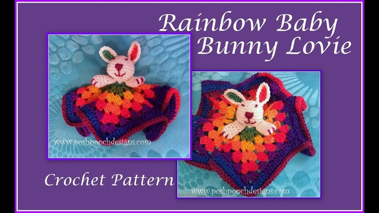 Rainbow Baby Bunny Lovie Crochet Pattern