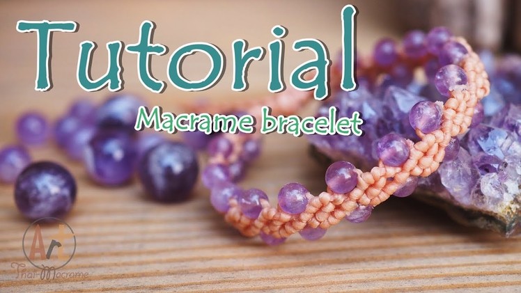 Tutorial how to make a macrame knot bracelet waxed cord with amethyst