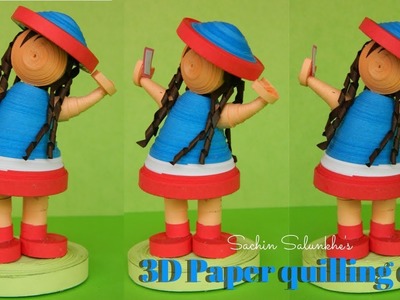 3d Paper Quilling doll with hat. selfie taking doll
