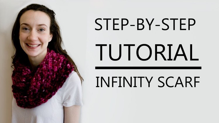 Beginners Guide to Knitting an Infinity Scarf | Step-by-Step Tutorial
