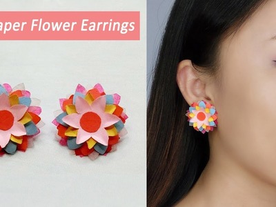 DIY 3D Paper Flower Earrings. How to Make Colourful Paper Flower Earrings. Paper Art Flowers