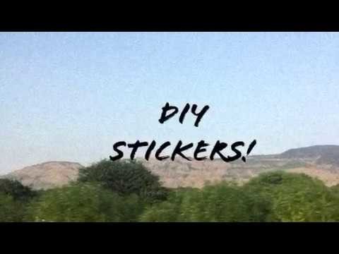 DIY Stickers! (Without sticker paper)
