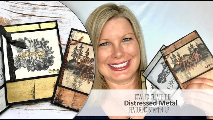 How to create the Distressed Metal Technique featuring the Stampin Up Waterfront Stamp Set