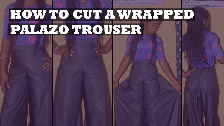 How To Cut A Wrapped Palazo Trouser
