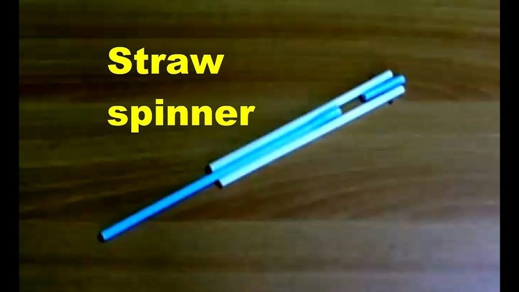 How To Make a Straw Spinner or STRAW SWIVEL toy.