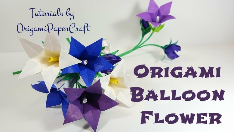 How To Make An Origami BALLOON FLOWER || Tutorial By OrigamiPaperCraft