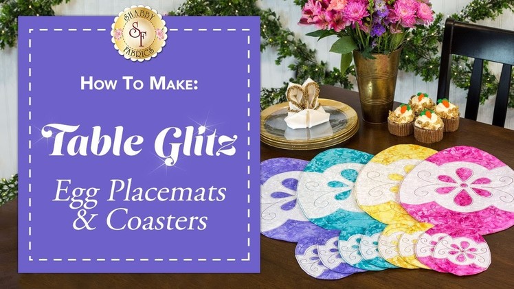 How to Make Easter Egg Placemats & Coasters | A Shabby Fabrics Sewing Tutorial