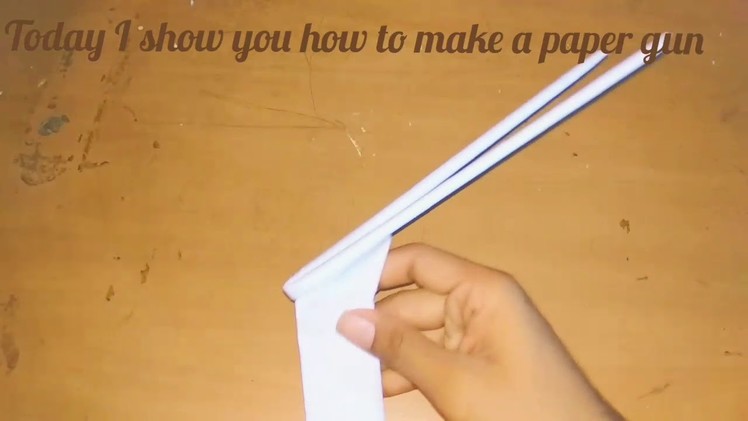 How to make paper gun