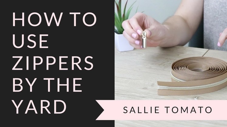How to Use Zippers by the Yard Tutorial