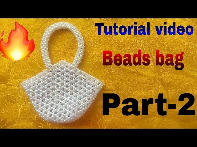 Part-2.    How to make beads bag by Arpita creation.