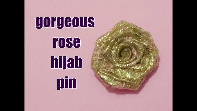 Rose hijab pin. how to make rose hijab pin tutorial. hijab pin