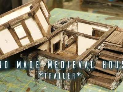 *Trailer* How to make a hand made Miniature Medieval House from SCRATCH!