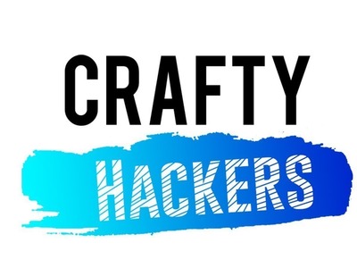 Crafty Hackers! The Best DIY Crafts and Hacks for Clothing, Food, School and more!