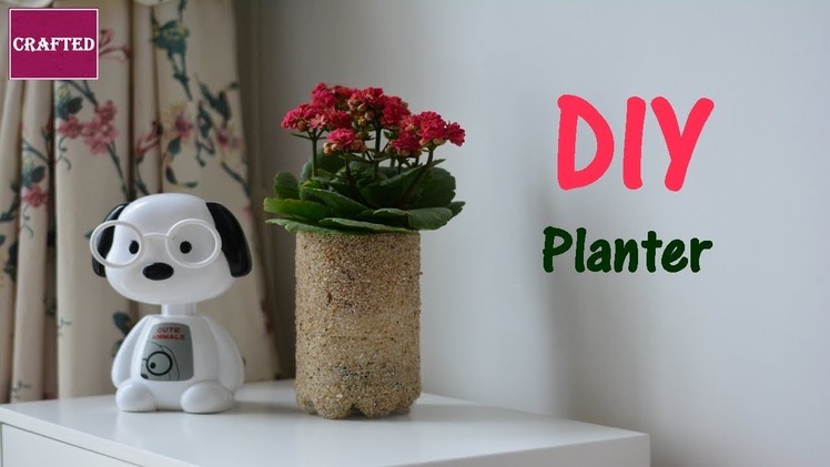 DIY Beach Sand Planter | Plastic bottle Planter | समुद्र तट की मिट्टी से बनाये सुन्दर प्लांटर |