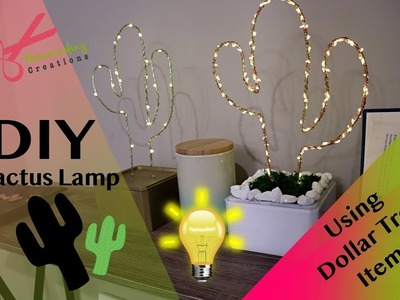DIY Cactus Table Lamp | Creative Home Decor | Using Dollar Tree Items