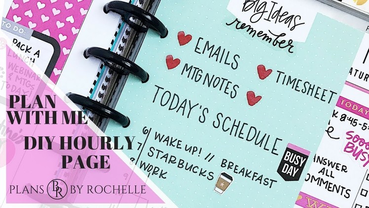 DIY Hourly Planner Page | Plans by Rochelle