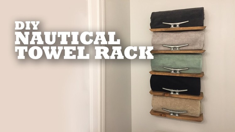DIY Nautical Towel Rack