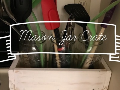 DIY Wooden Mason Jar Crate Farmhouse Style-Beginner woodworking