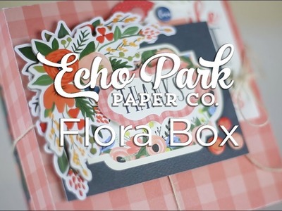 Echo Park Paper Flora No. 2 Box