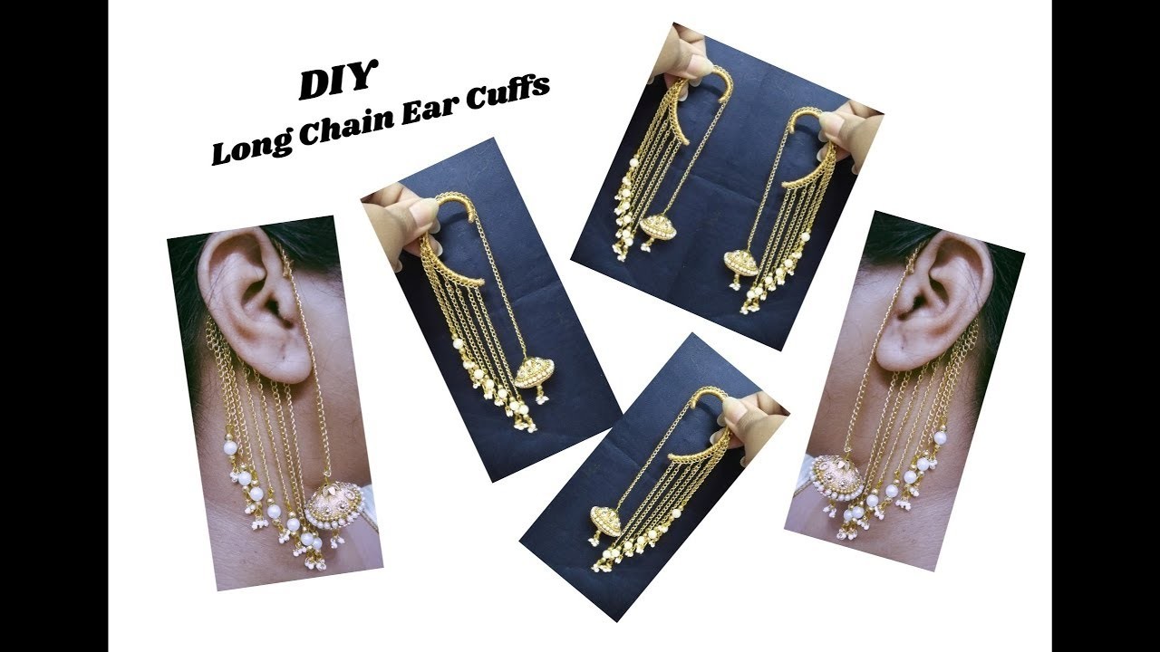 Long Chain Ear cuffs DIY Craft | Making with link chain | jewellery tutorials