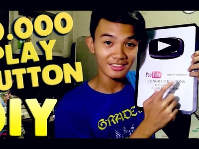 MY OWN (DIY) PLAY BUTTON | 10.000 SUBSCRIBERS