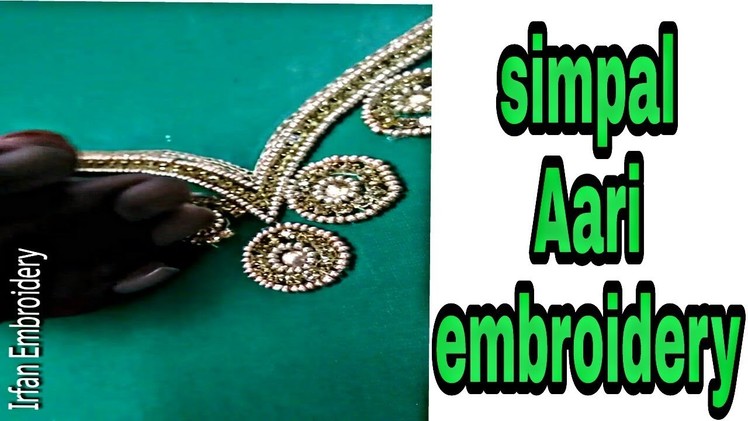 Simpal Aari embroidery | Hand embroidery | maggam Work