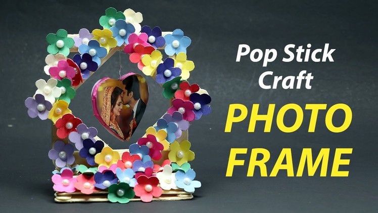 Simple & Easy Pop Stick Photo Frame | DIY Photo Frame | DIY Pop Stick Craft