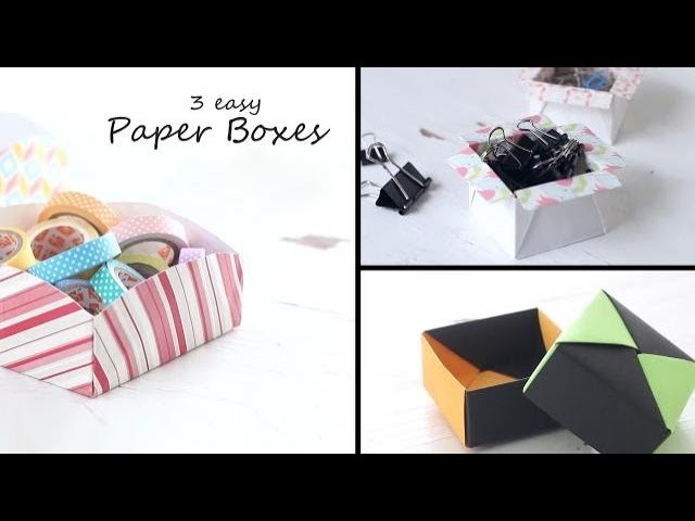 3 Easy DIY Paper Boxes